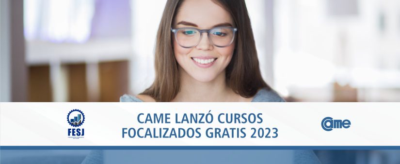 CAME LANZÓ CURSOS GRATIS 2023