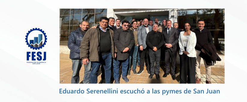 Eduardo Serenellini dialogó con las pymes de San Juan