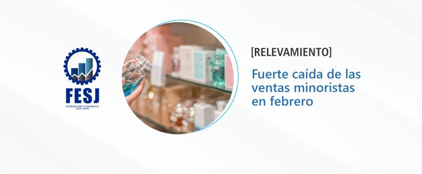 Febrero con fuerte caída de ventas