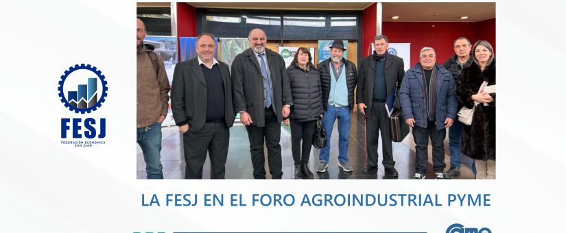 PARTICIPAMOS EN EL FORO AGROINDUSTRIAL PYME