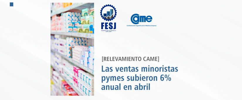 VENTAS MINORISTAS DE ABRIL